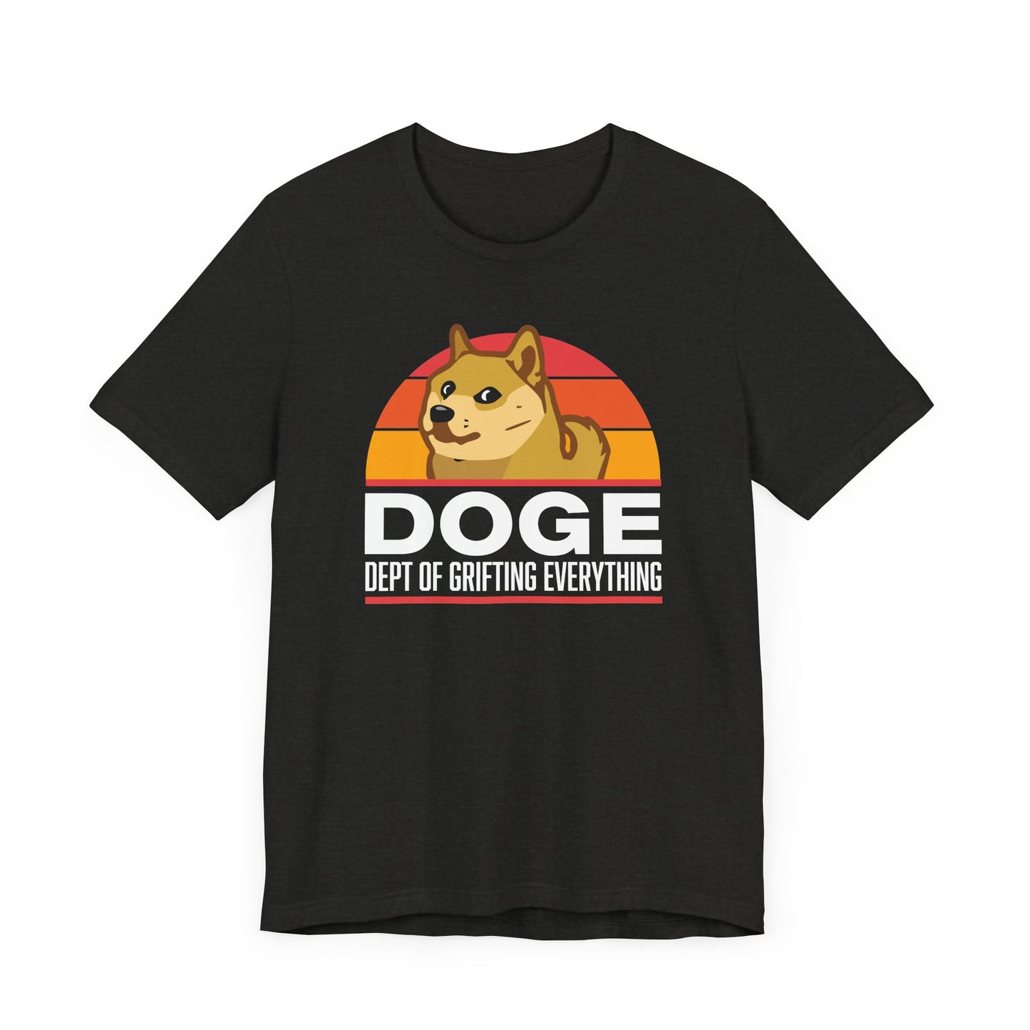 DOGE: Department of Grifting Everything unisex tee
