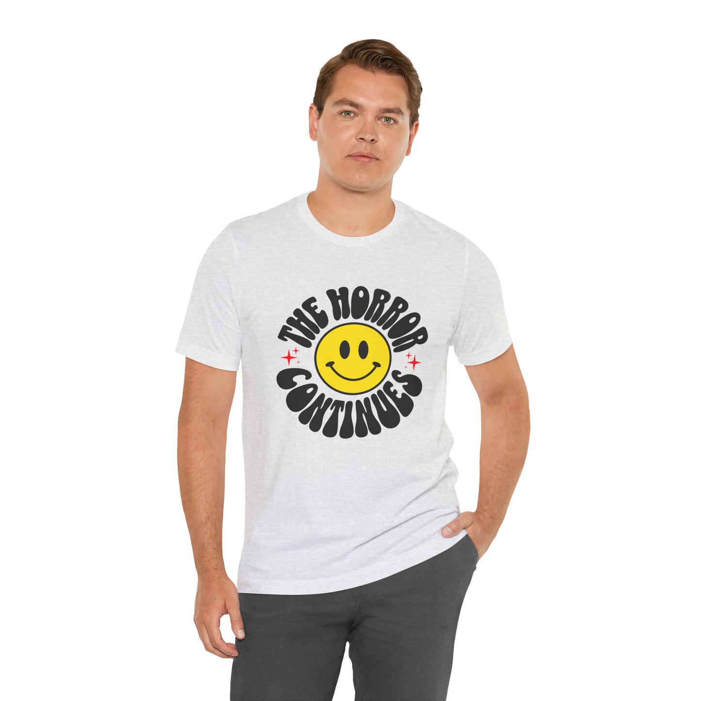 The Horror Continues Unisex Jersey Short Sleeve Tee