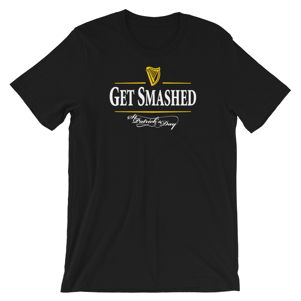 Get Smashed St. Patrick's Day Unisex T-Shirt