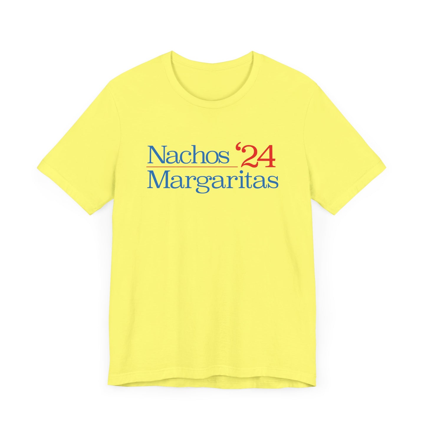 Nachos Margaritas '24 Election T-shirt