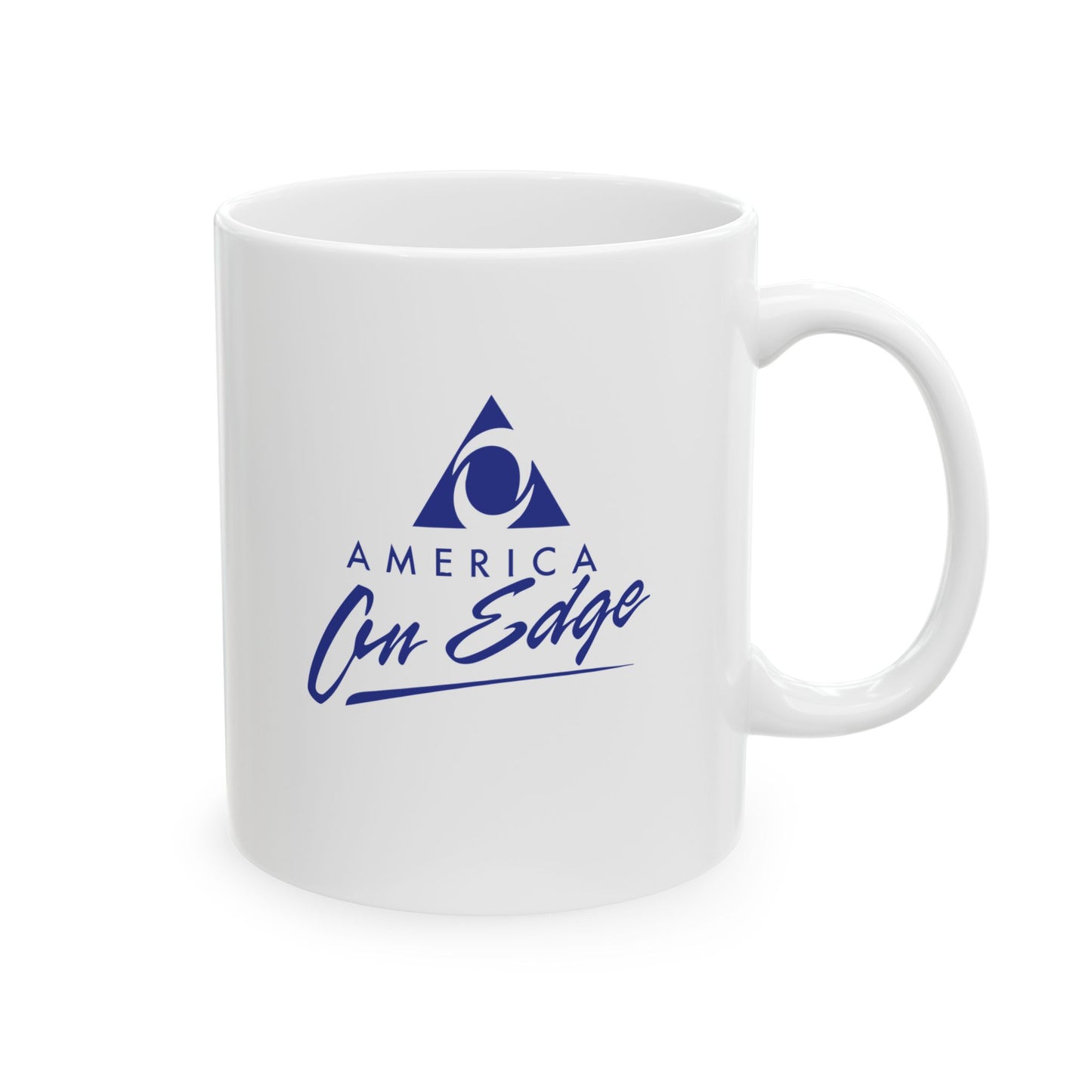 America On Edge Ceramic Mug - 11oz & 15oz