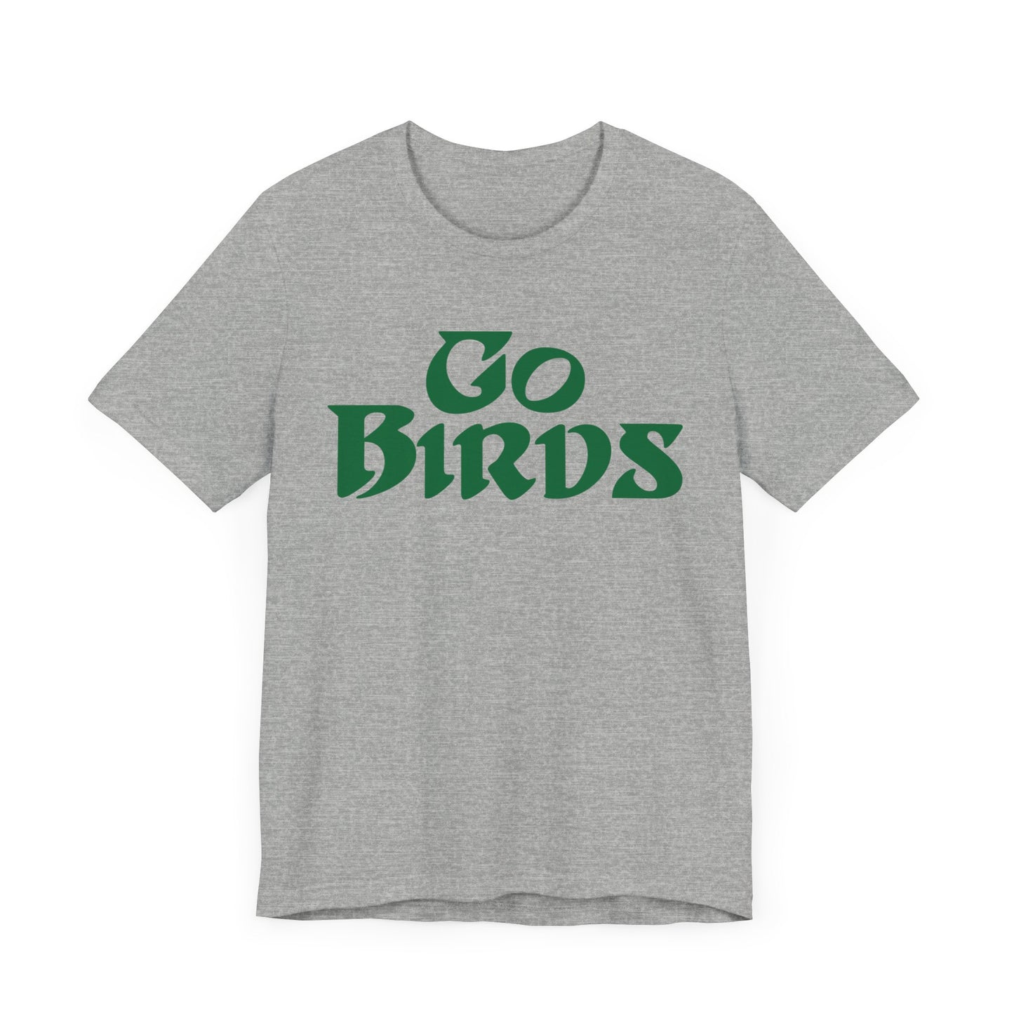 Go Birds Philadelphia Eagles Unisex T-shirt