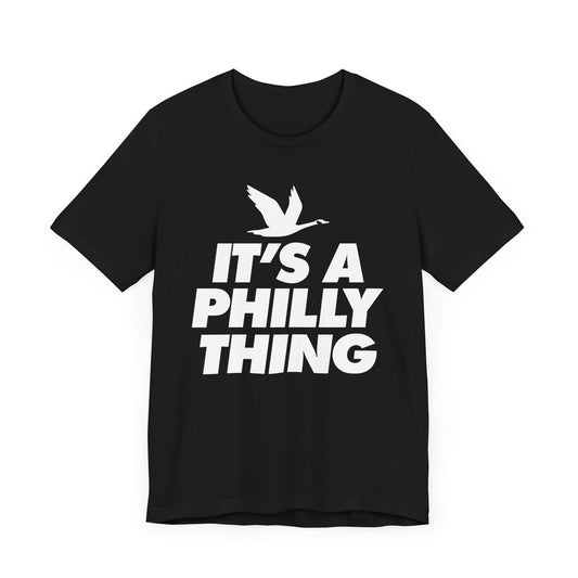 Philadelphia Eagles It's a Philly Thing Unisex T-shirt