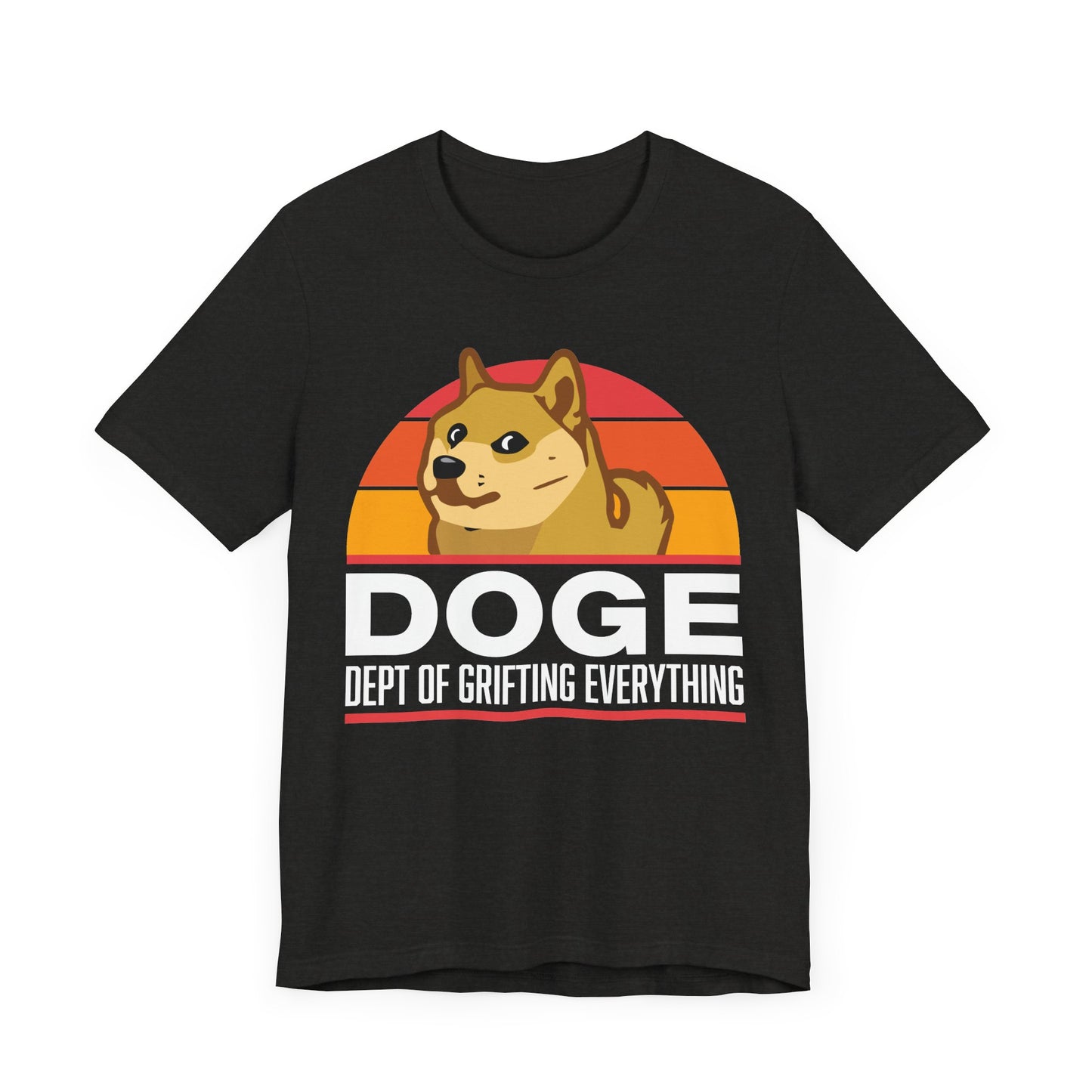 Doge: Department of Griting Everything Unisex T-Shirt