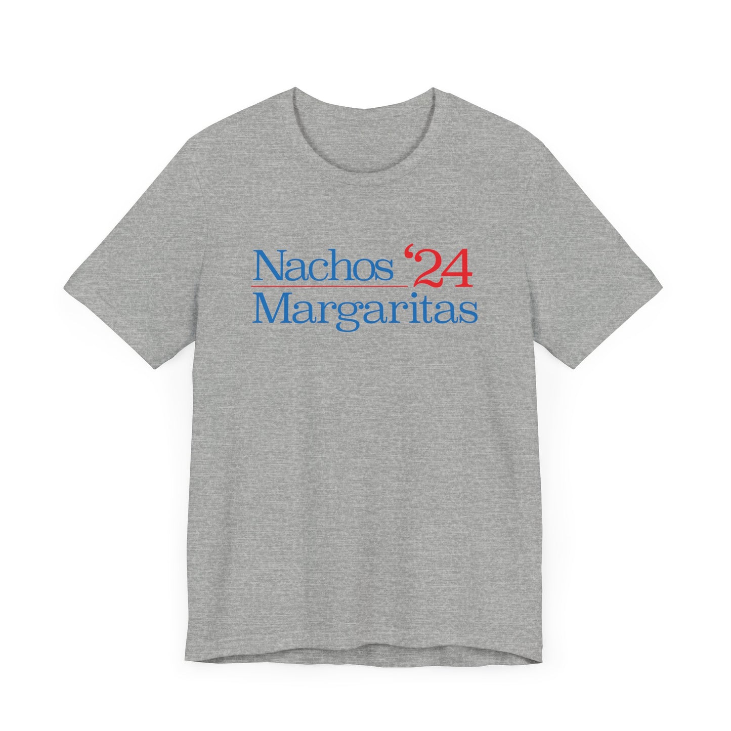 Nachos Margaritas '24 Election T-shirt