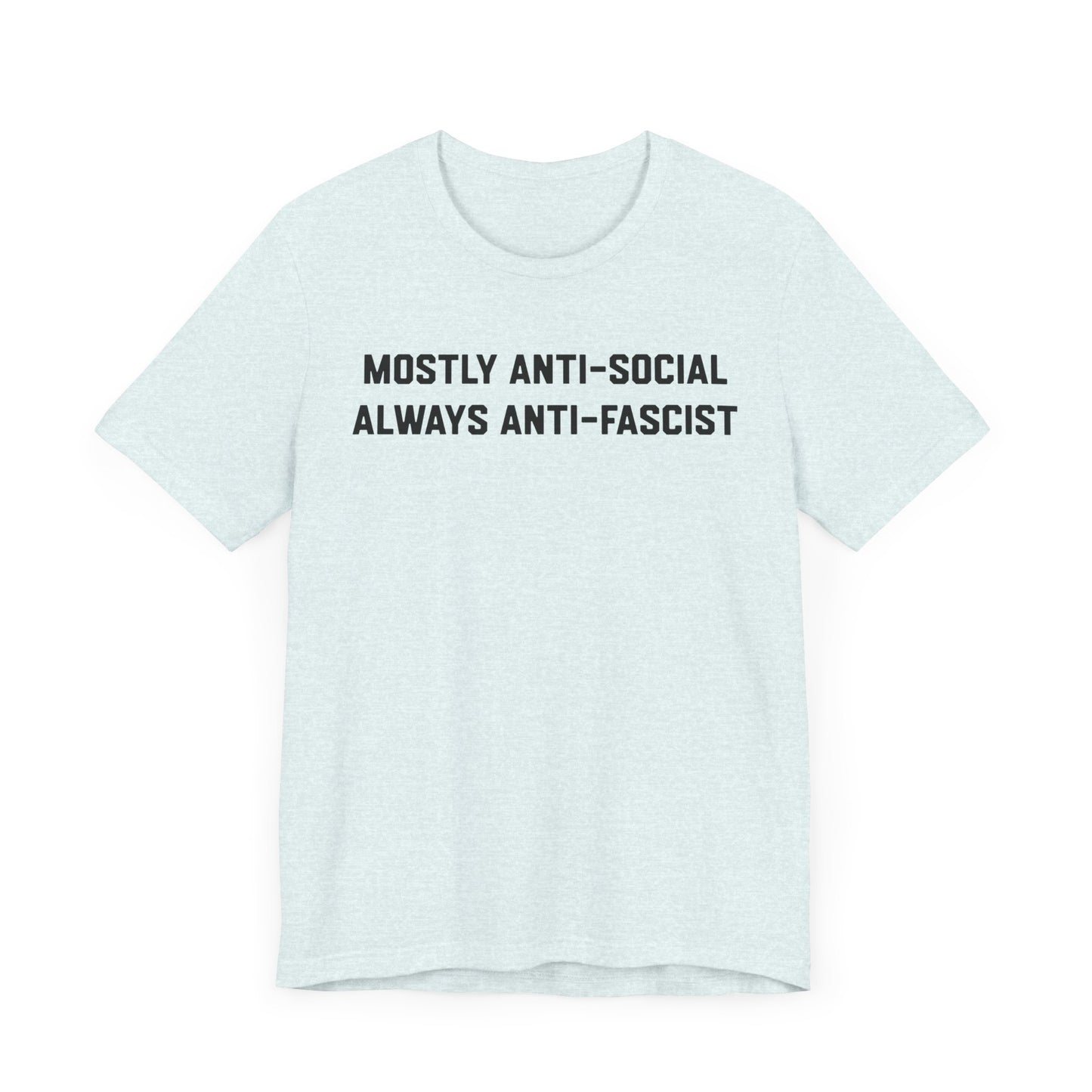 Anti-Social Anti-Fascist Unisex Tee